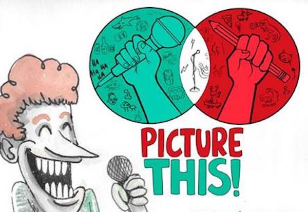 PICTURE THIS! Comedy and Art Event This Saturday Night!